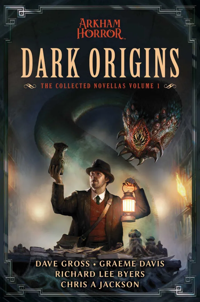 Dark Origins: Arkham Horror: The Collected Novellas, Vol. 1