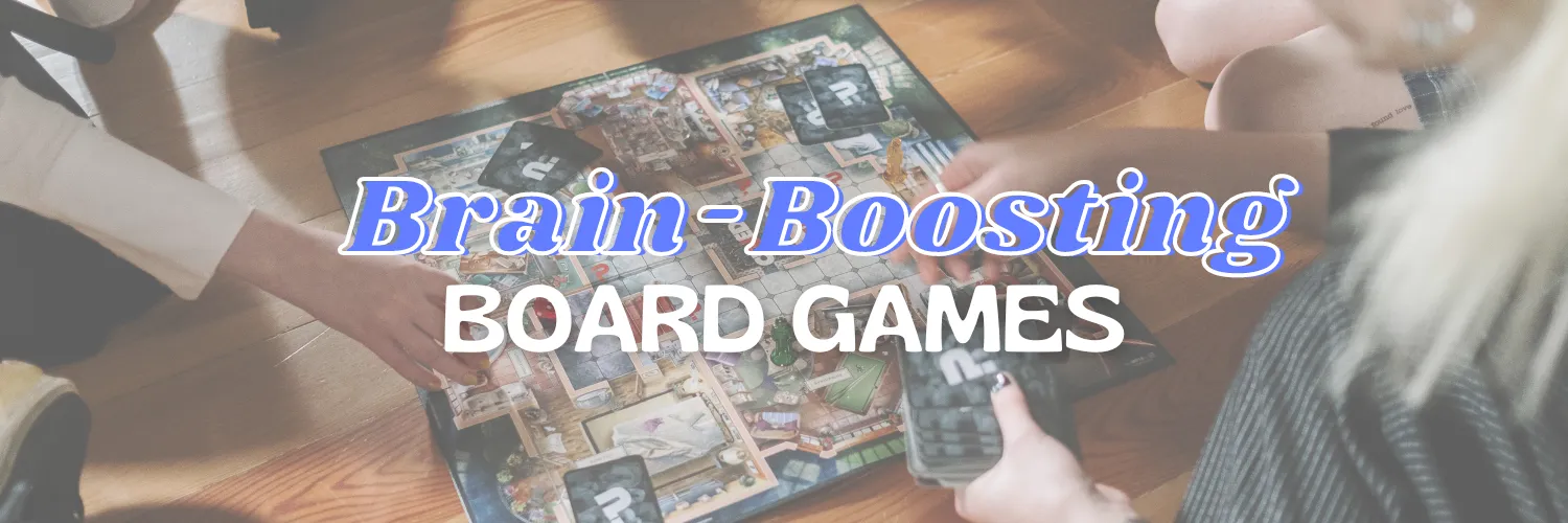 brain-boosting board games Beyond Chess: Board Games that Boost Brain Power