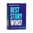 Best Story Wins